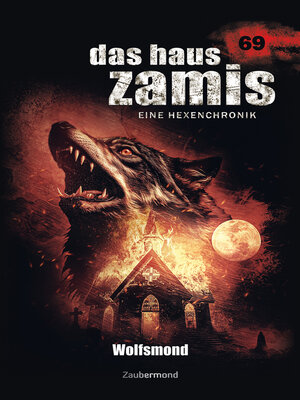 cover image of Das Haus Zamis 069--Wolfsmond
